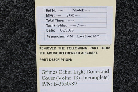 Grimes B-3550-89 Grimes Cabin Light Dome and Cover (Volts: 13) (Incomplete)