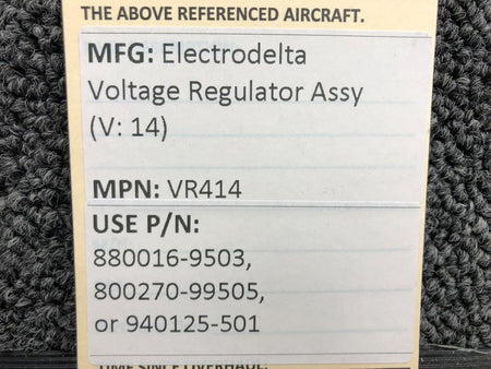 Electrodelta VR414 (Use: 940125-501) Electrodelta Voltage Regulator Assembly (Volts: 14)