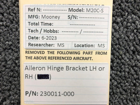 Mooney Aircraft Parts & Accessories 230011-000 Mooney M20C-S Aileron Hinge Bracket LH or RH