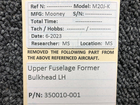 Mooney Aircraft Parts & Accessories 350010-001 Mooney M20J-K Upper Fuselage Former Bulkhead LH