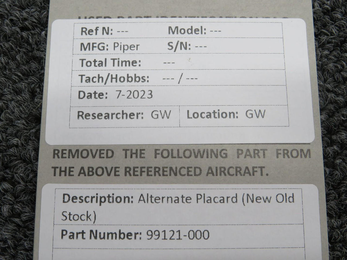 Piper Aircraft Parts 99121-000 Piper Alternate Placard (New Old Stock)