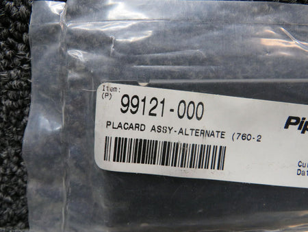Piper Aircraft Parts 99121-000 Piper Alternate Placard (New Old Stock)