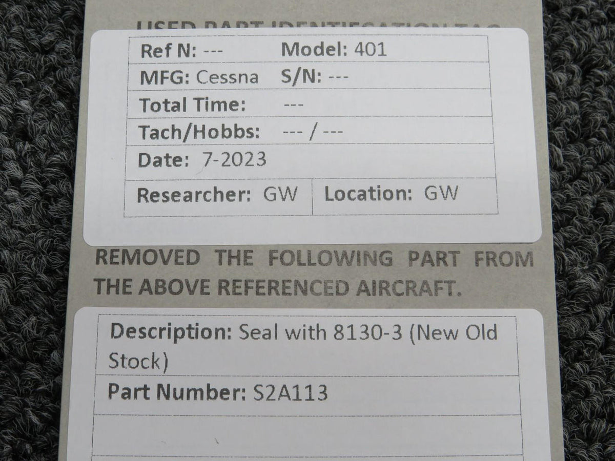 Cessna Aircraft Parts S2A113 Cessna 401 Seal with 8130-3 (New Old Stock)