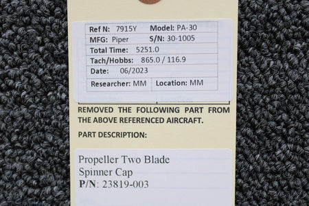 Piper Aircraft Parts 23819-003 Piper PA30 Propeller Two Blade Spinner Cap