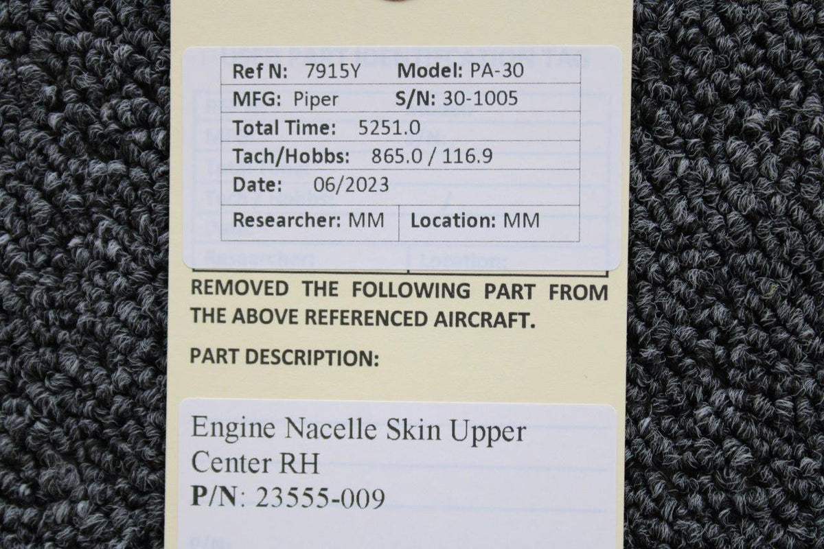 Piper Aircraft Parts 23555-009 Piper PA30 Engine Nacelle Skin Upper Center RH