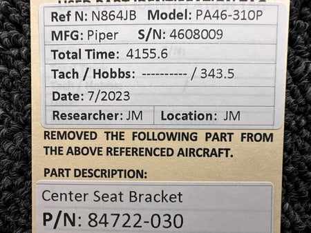 Piper Aircraft Parts 84722-030 Piper PA46-310P Center Seat Bracket