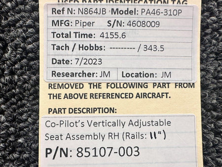 Piper Aircraft Parts 85107-003 Piper PA46-310P Co-Pilot Vertically Adjustable Seat RH (Rails: 11”)