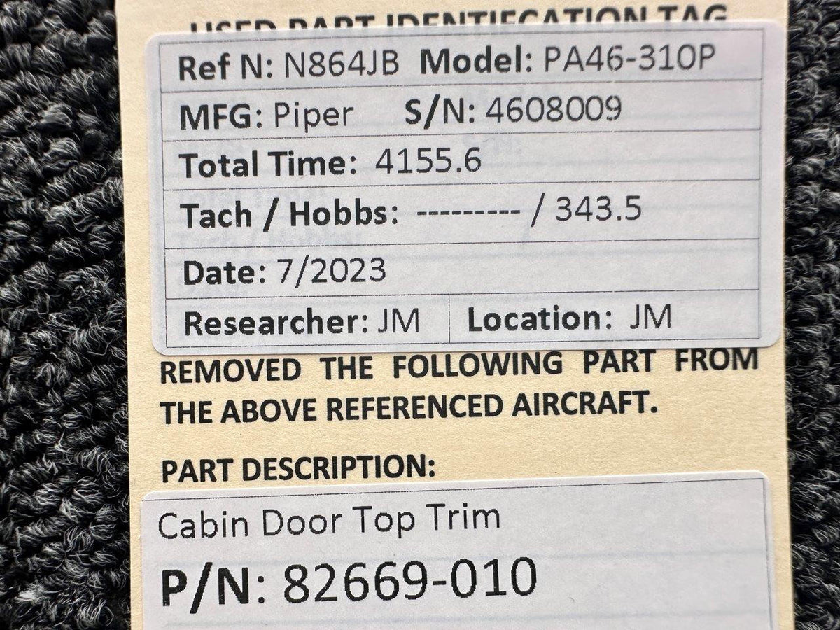 Piper Aircraft Parts 82669-010 Piper PA46-310P Cabin Door Top Trim Panel
