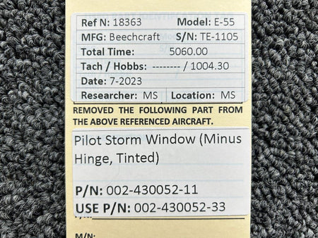 Beechcraft Parts 002-430052-11 (Use: 002-430052-33) Beech Pilot Storm Window (Minus Hinges)