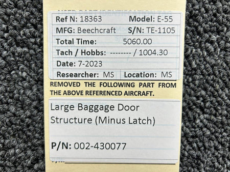 Beechcraft Parts 002-430077 Beechcraft E-55 Large Baggage Door Structure (Minus Latch)