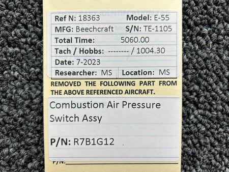 Beechcraft Parts R7B1G12 Beechcraft E-55 Combustion Air Pressure Switch Assembly