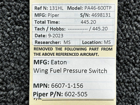 Eaton 6607-1-156 (Alt: 602-505) Eaton Wing Fuel Pressure Switch