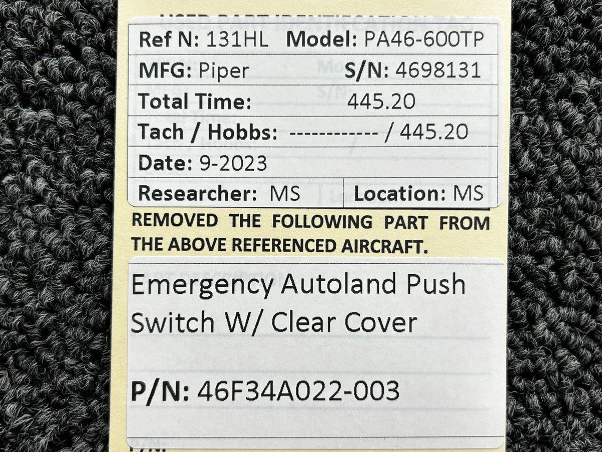 Piper Aircraft Parts 46F34A022-003 Piper PA46-600TP Emergency Autoland Push Switch with Cover