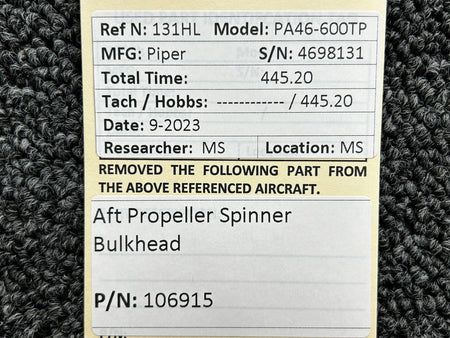Piper Aircraft Parts 106915 Piper PA46-600TP Aft Propeller Spinner Bulkhead