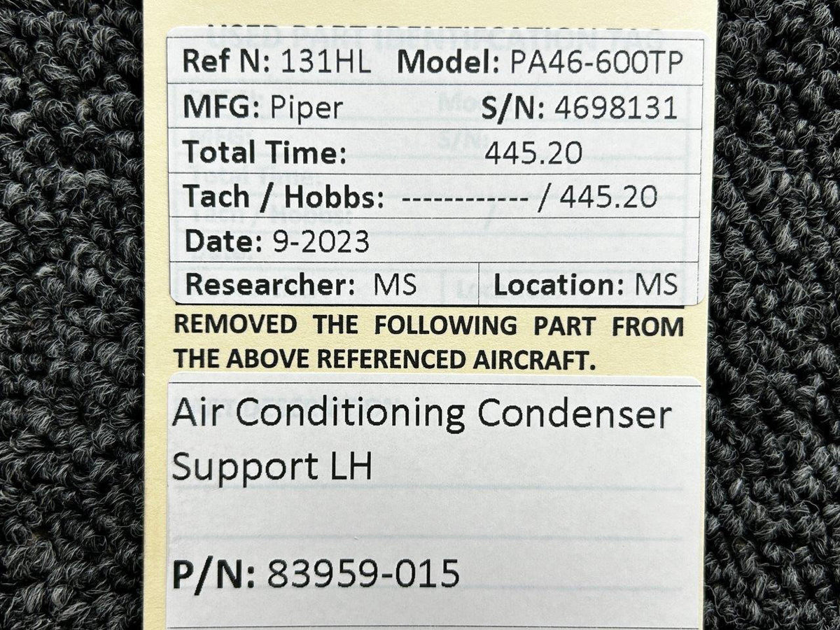 Piper Aircraft Parts 83959-015 Piper PA46-600TP Air Conditioning Condenser Support LH
