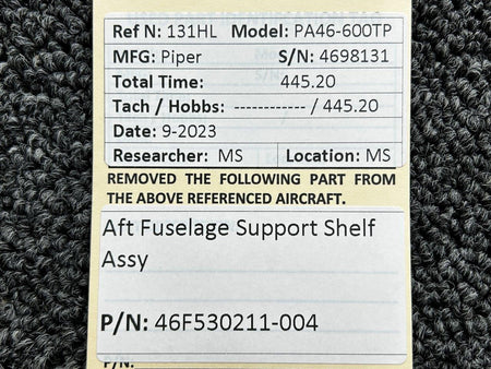 Piper Aircraft Parts 46F530211-004 Piper PA46-600TP Aft Fuselage Support Shelf Assembly
