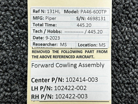 Piper Aircraft Parts 102414-003, 102422-002 Piper PA46-600TP Forward Cowling Assembly