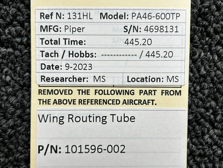 Piper Aircraft Parts 101596-002 Piper PA46-600TP Wing Routing Tube