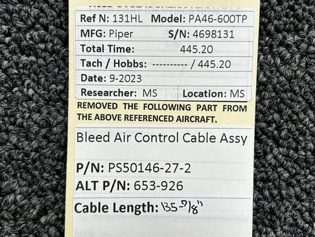 Piper Aircraft Parts PS50146-27-2 (Alt: 653-926) Piper PA46-600TP Bleed Air Control Cable Assembly