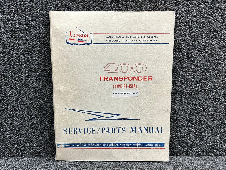 D4525-13 Cessna 400 RT-459A Transponder Service, Parts Manual (Year: 1973)