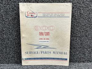 D4531-13 Cessna 300 Navigation, Communication Service, Parts Manual (Year: 1974)