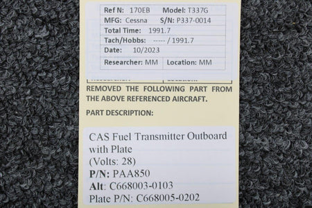 Consolidated Airborne Systems PAA850 (Alt: C668003-0103) CAS Fuel Transmitter Outboard with Plate (Volts: 28)