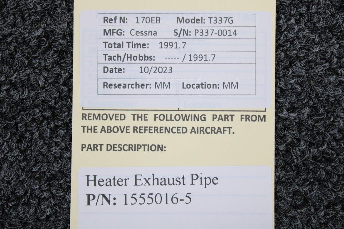 Cessna Aircraft Parts 1555016-5 Cessna T337G Heater Exhaust Pipe