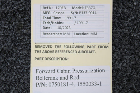 Cessna Aircraft Parts 0750181-4, 1550033-1 Cessna T337G Forward Cabin Pressurization Bellcrank and Rod