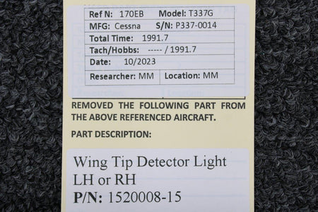 Cessna Aircraft Parts 1520008-15 Cessna T337G Wing Tip Detector Light LH or RH