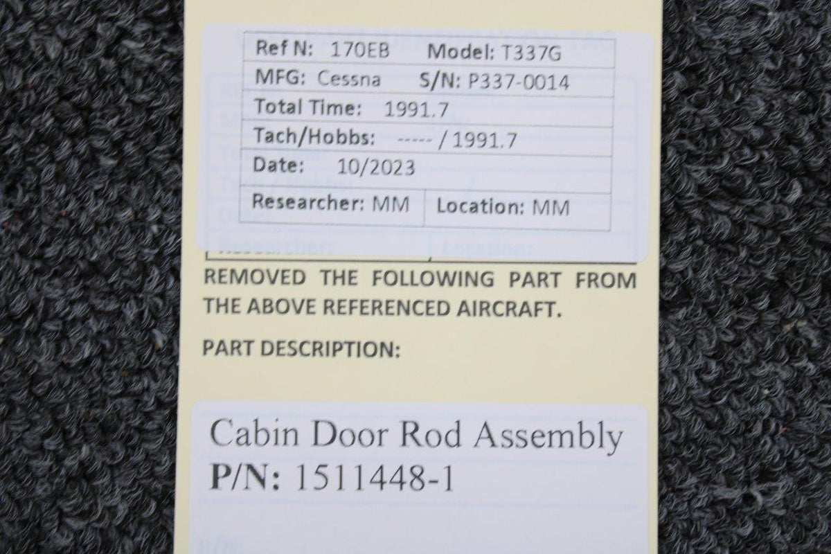 Cessna Aircraft Parts 1511448-1 Cessna T337G Cabin Door Rod Assembly