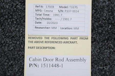 Cessna Aircraft Parts 1511448-1 Cessna T337G Cabin Door Rod Assembly