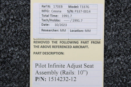 Cessna Aircraft Parts 1514232-12 Cessna T337G Pilot Infinite Adjust Seat Assembly (Rails: 10”)