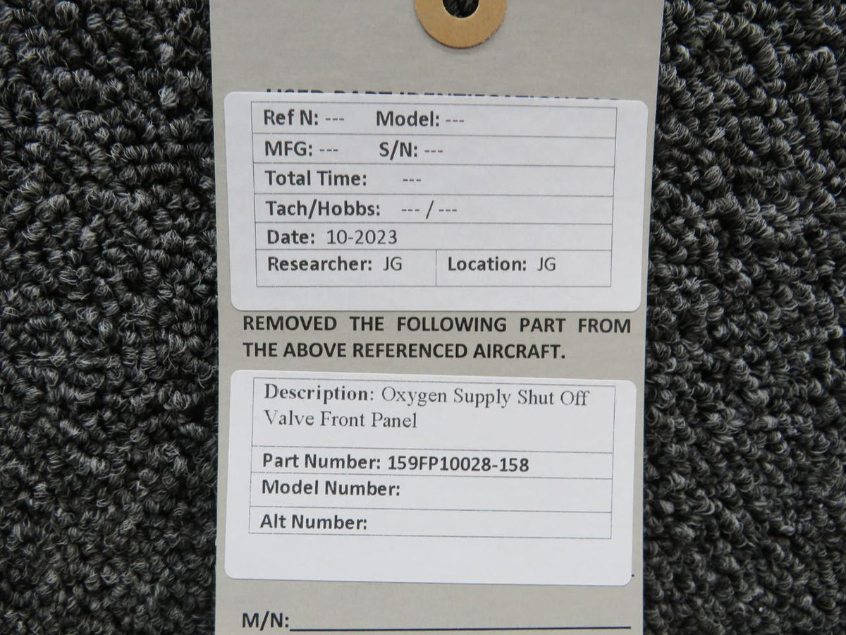 Does Not Apply 159FP10028-158 Oxygen Supply Shut Off Valve Front Panel