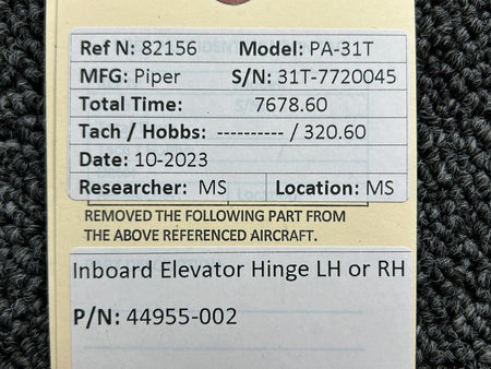 Piper Aircraft Parts 44955-002 Piper PA-31T Inboard Elevator Hinge LH or RH