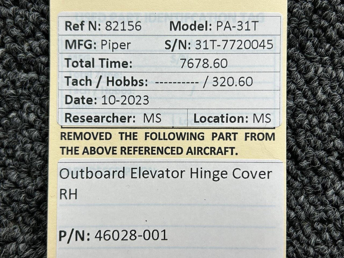 Piper Aircraft Parts 46028-001 Piper PA-31T Outboard Elevator Hinge Cover RH