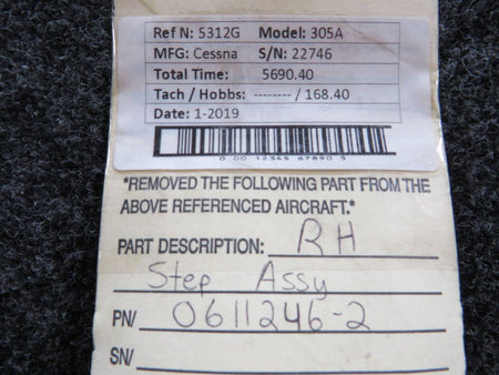 0611246-2 Cessna 305A L-19 RH Step Assembly BAS Part Sales | Airplane Parts