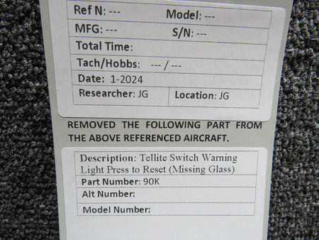 Tellite 90K Tellite Switch Warning Light Press to Reset (Missing Glass)