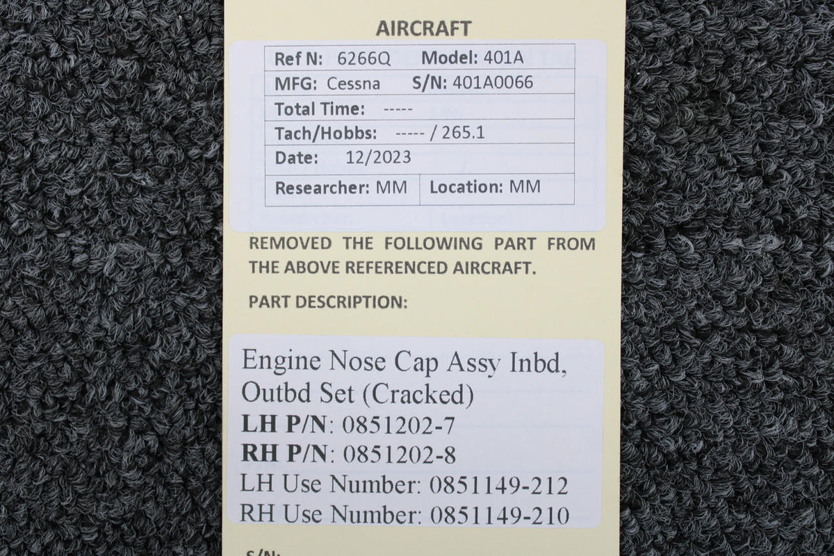 Cessna Aircraft Parts 0851202-7, 0851202-8 Cessna 401A Engine Nose Cap Assy Inbd, Outbd Set (Cracked)