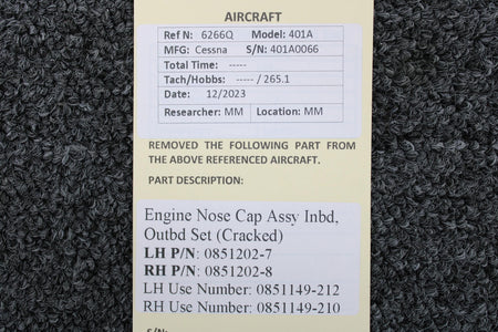 Cessna Aircraft Parts 0851202-7, 0851202-8 Cessna 401A Engine Nose Cap Assy Inbd, Outbd Set (Cracked)
