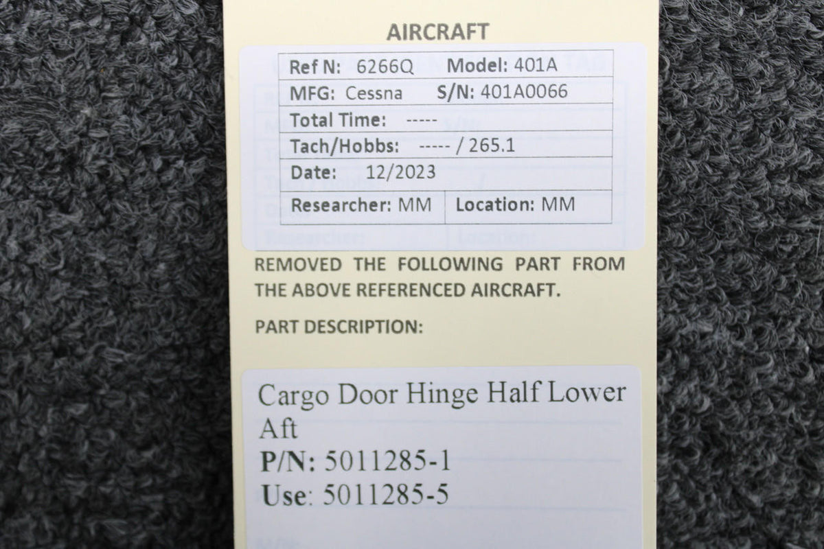 Cessna Aircraft Parts 5011285-1 (Use: 5011285-5) Cessna 401A Cargo Door Hinge Half Lower Aft