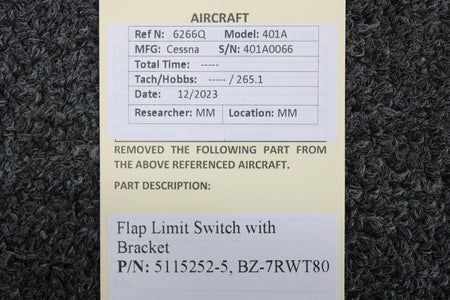 Cessna Aircraft Parts 5115252-5, BZ-7RWT80 Cessna 401A Flap Limit Switch with Bracket