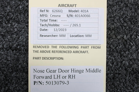 Cessna Aircraft Parts 5013079-3 Cessna 401A Nose Gear Door Hinge Middle Forward LH or RH