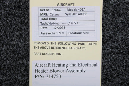 Aircraft Heating and Electrical 714750 Aircraft Heating and Electrical Heater Blower Assembly