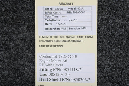 Continental 0851118-2, 0850706-2 Continental TSIO-520-E Engine Mount Aft RH with Shield