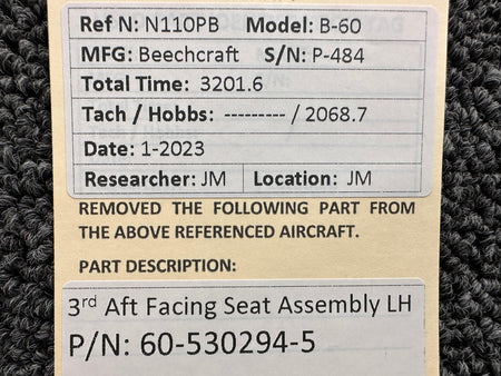 Beechcraft Parts 60-530294-5 Beechcraft B-60 3rd Aft Facing Seat Assembly LH