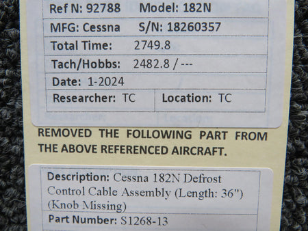 Cessna Aircraft Parts S1268-13 Cessna 182N Defrost Control Cable Assembly (Length: 36") (Knob Missing)