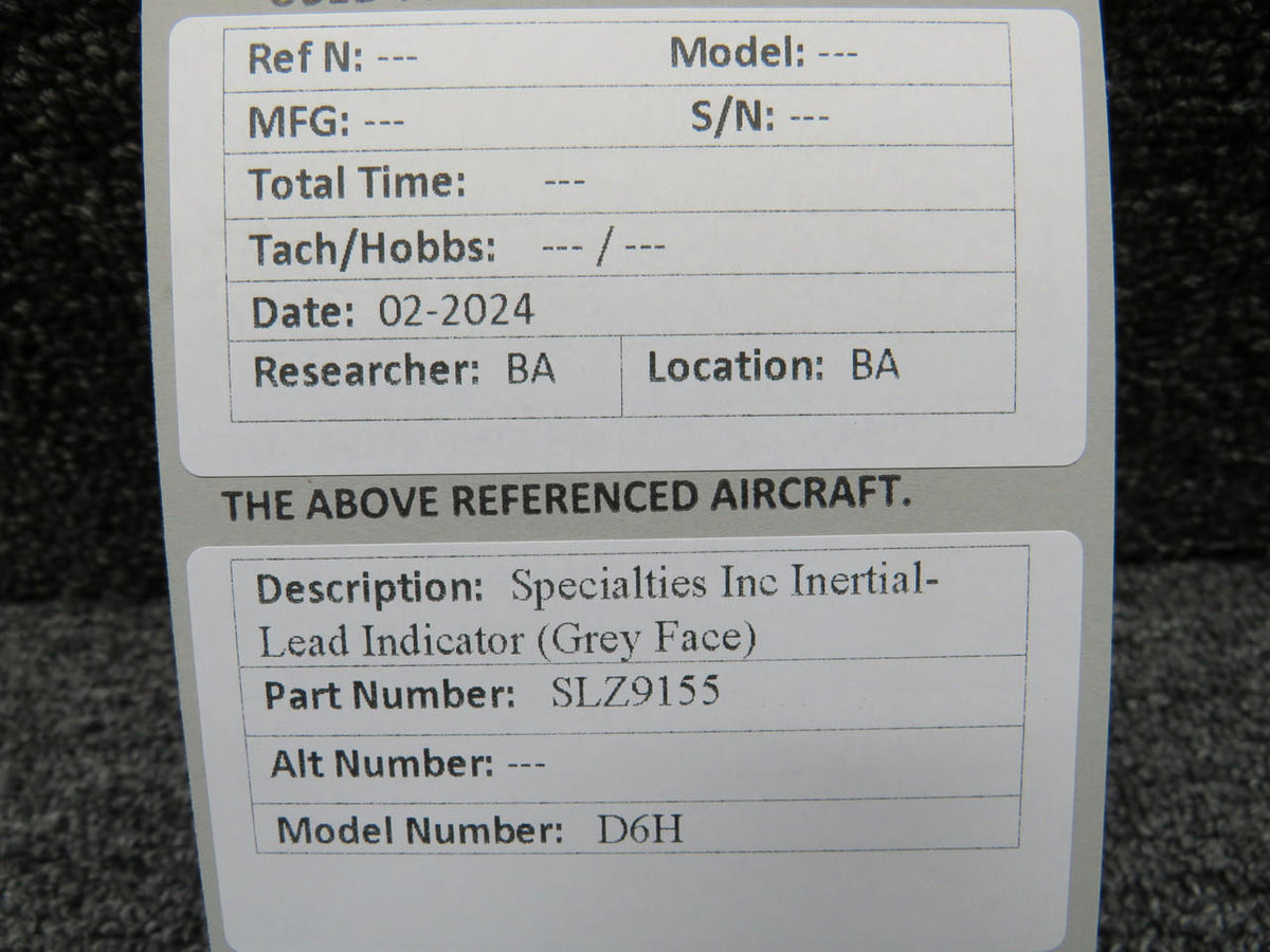 Specialties Inc SLZ9155 Specialties Inc D6H Inertial-Lead Indicator (Grey Face)