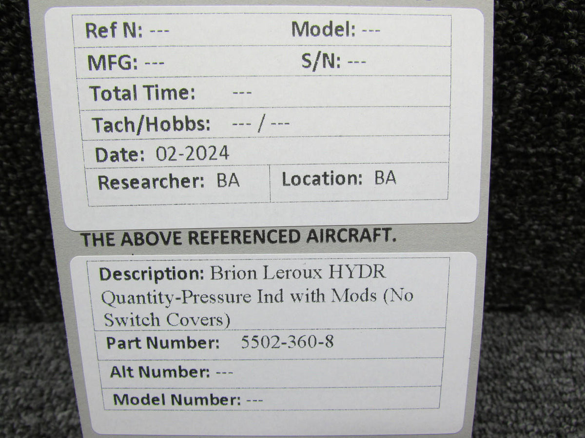 Brion Leroux 5502-360-8 Brion Leroux Hyd Quantity-Pressure Indicator with Modifications