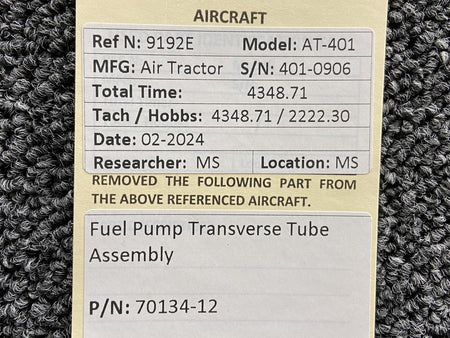 Air Tractor 70134-12 Air Tractor AT-401 Fuel Pump Transverse Tube Assembly