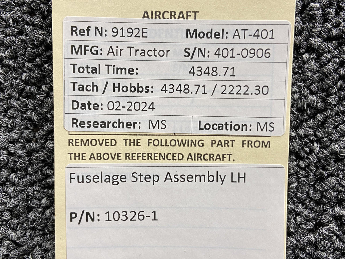 Air Tractor 10326-1 Air Tractor AT-401 Fuselage Step Assembly LH (Minor Corrosion)